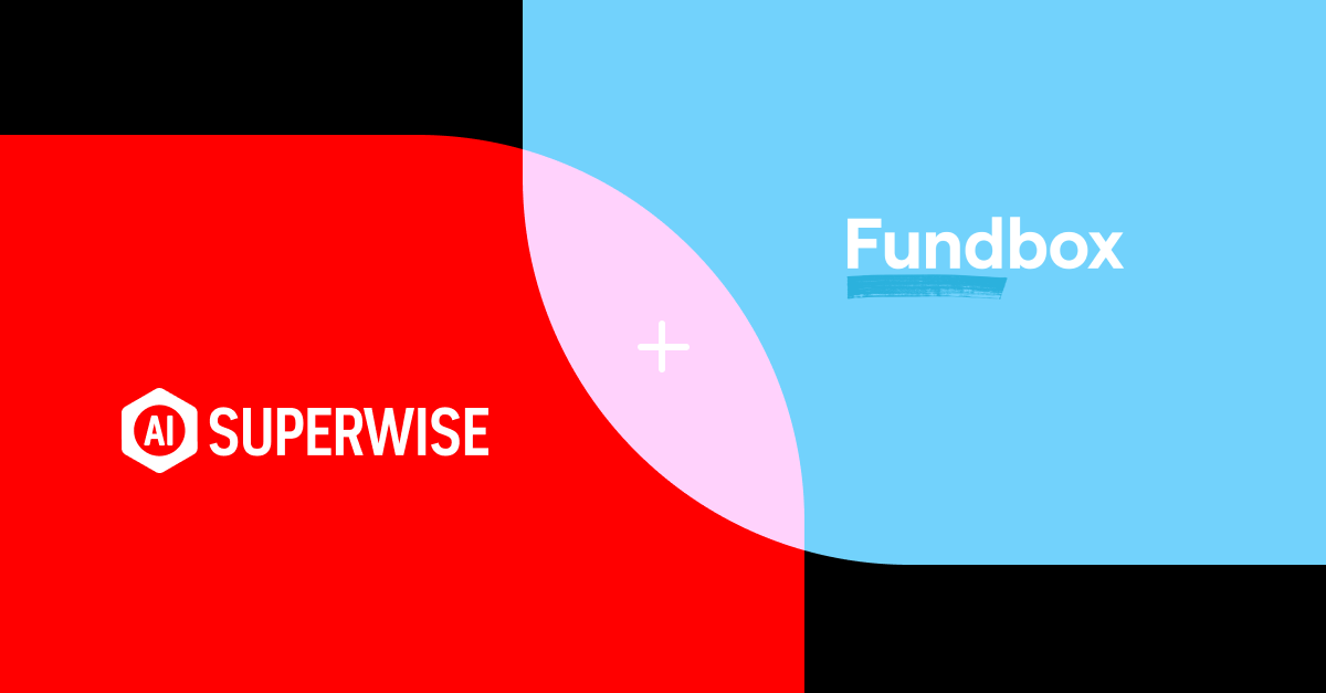 Fundbox partners with SUPERWISE AI to enhance AI assurance and model reliability