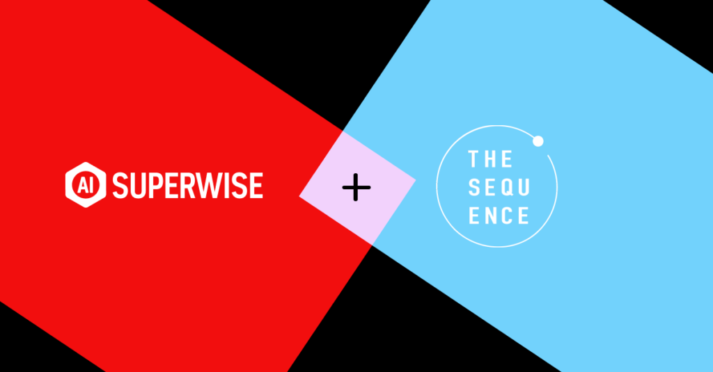 TheSequence – Continuous Model Observability with SUPERWISE