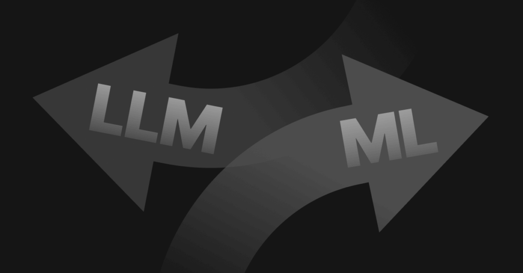 ML vs. LLM - Understanding the Differences and Use Cases