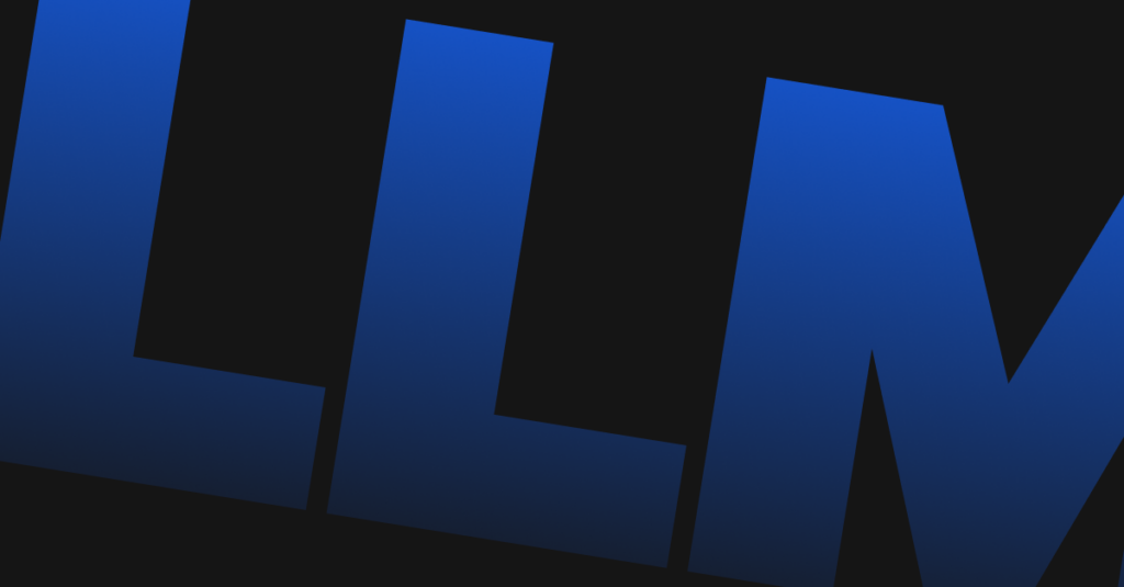Large LLM text in blue gradient style