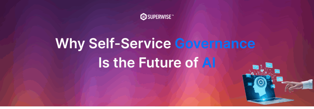 Self-Service Governance